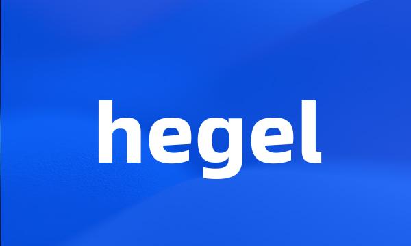 hegel