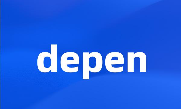 depen