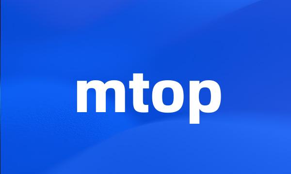 mtop