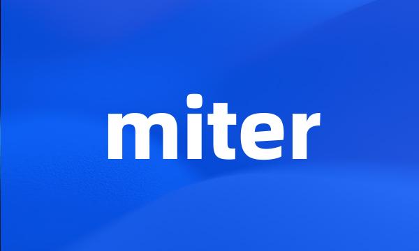 miter