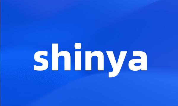 shinya