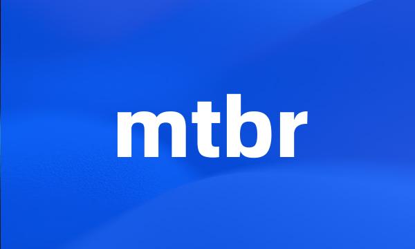 mtbr