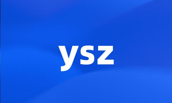 ysz