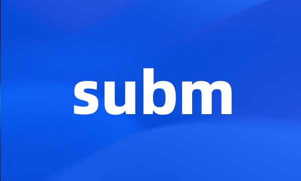 subm