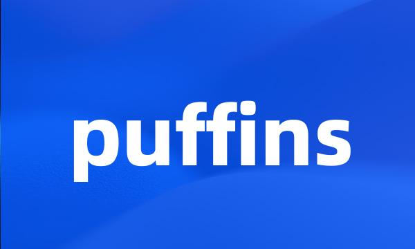 puffins