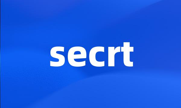 secrt