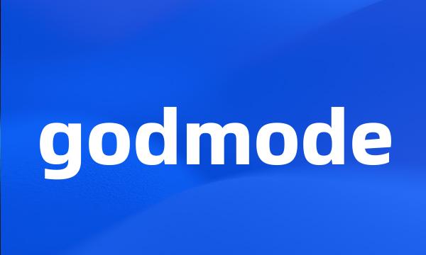 godmode