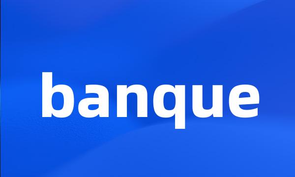 banque