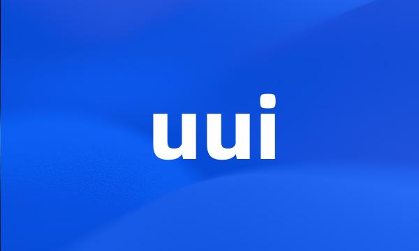 uui