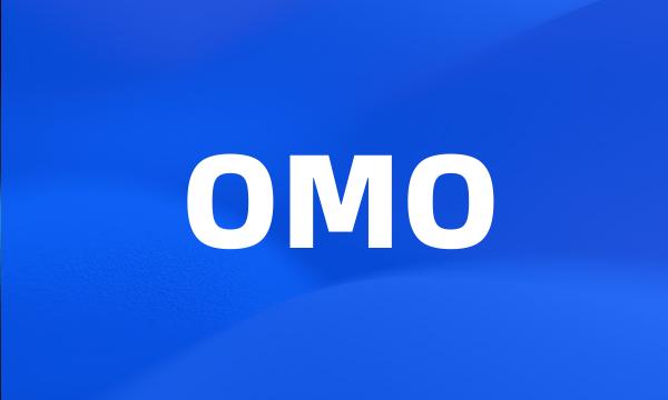 OMO