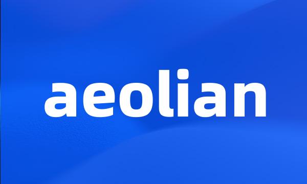 aeolian