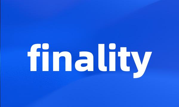 finality