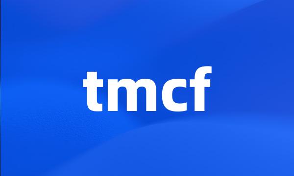 tmcf