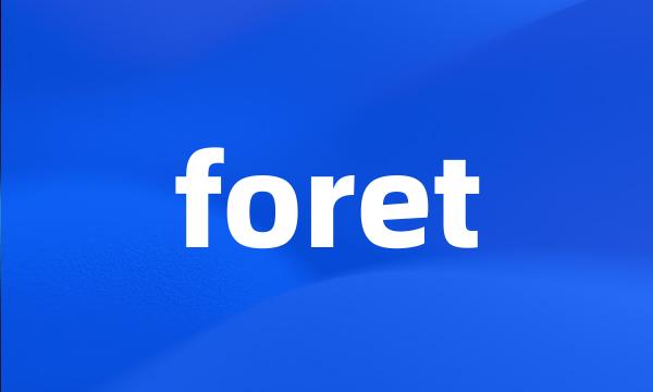 foret