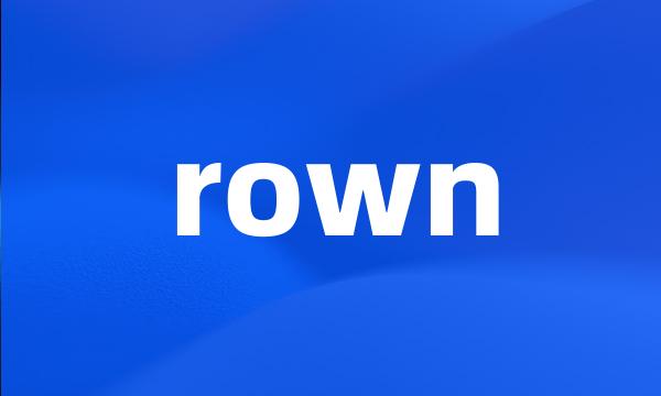 rown