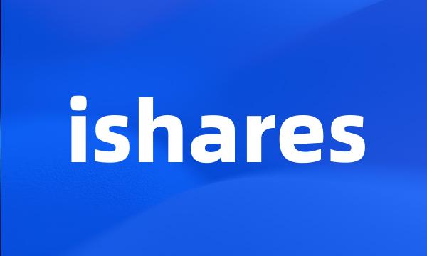 ishares