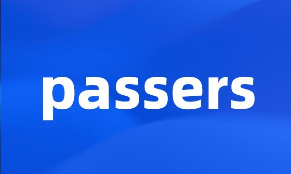 passers