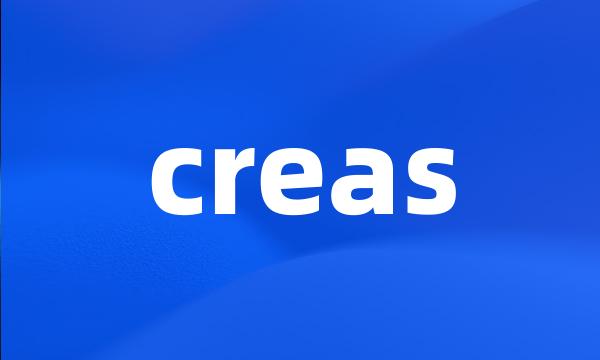 creas