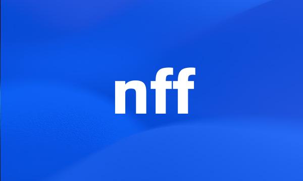 nff