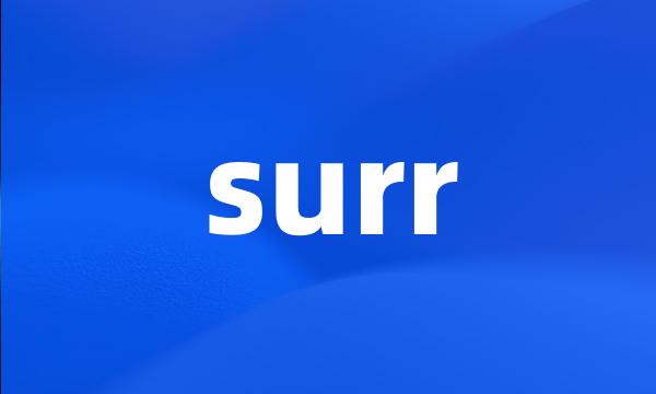 surr