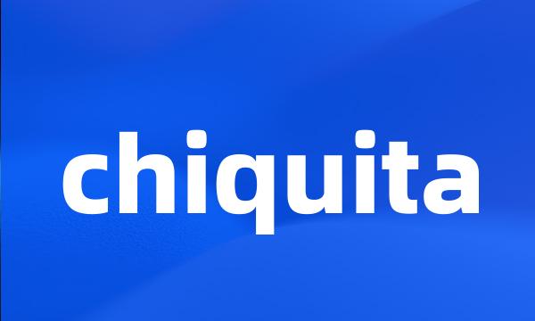 chiquita