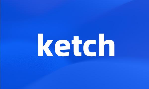 ketch