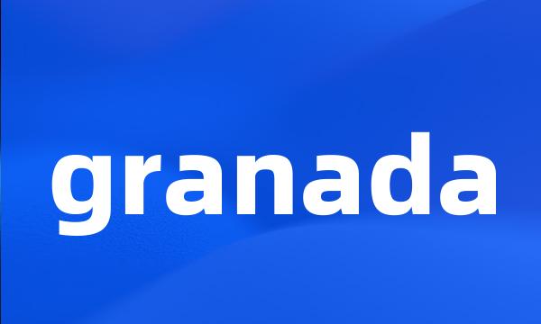 granada