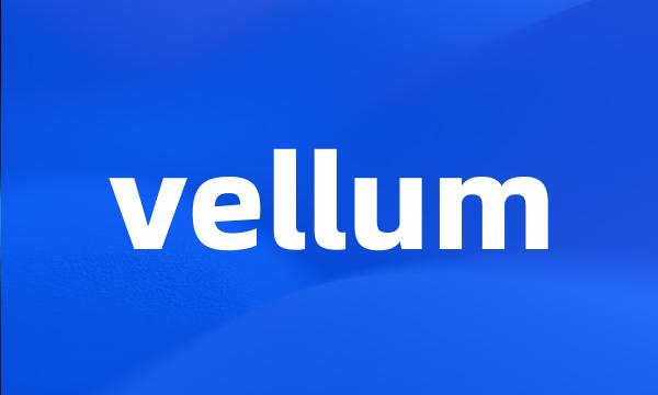 vellum