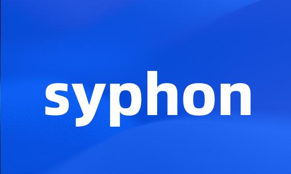 syphon