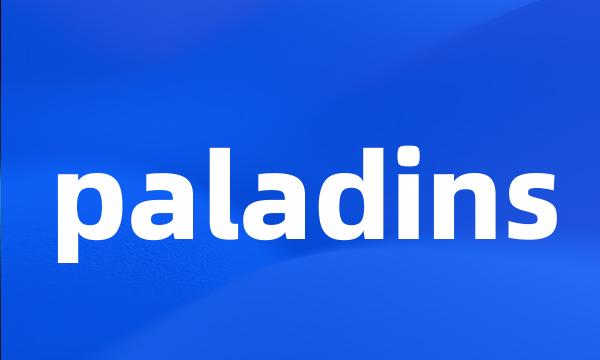 paladins