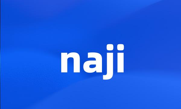 naji