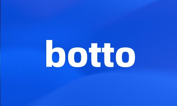 botto