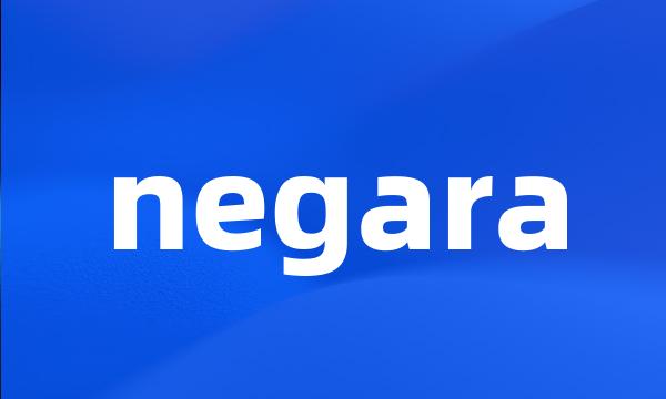 negara