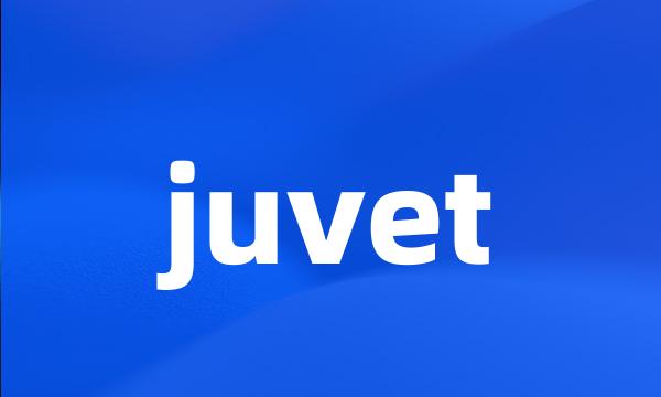 juvet