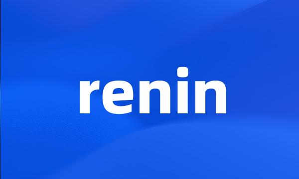 renin