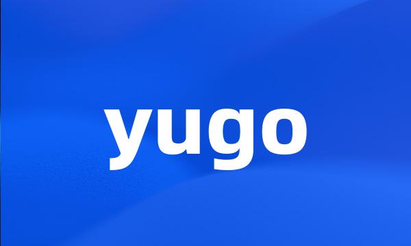 yugo