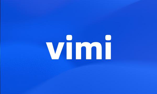 vimi