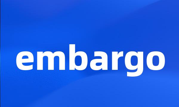 embargo