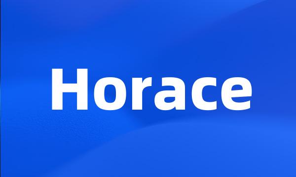 Horace