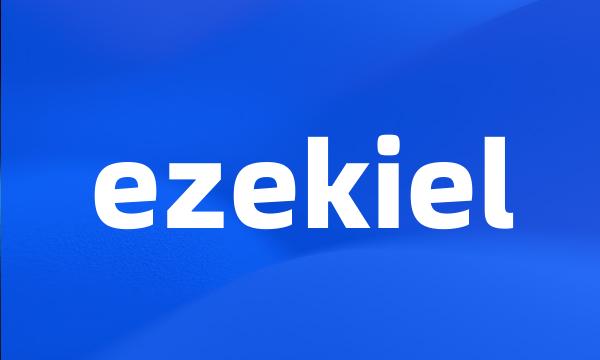 ezekiel