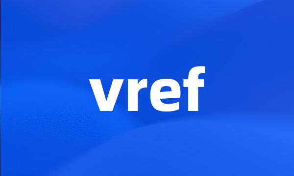 vref