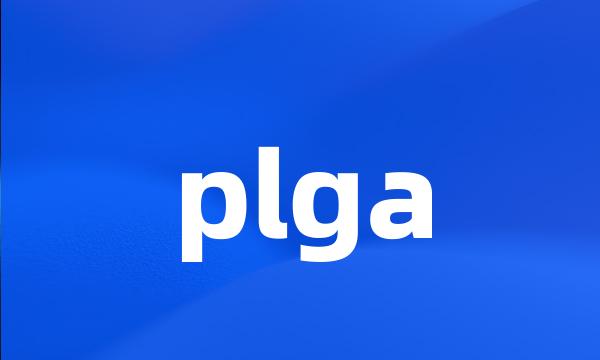 plga