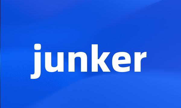 junker