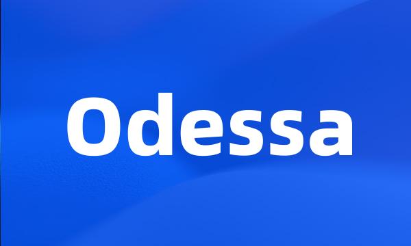 Odessa