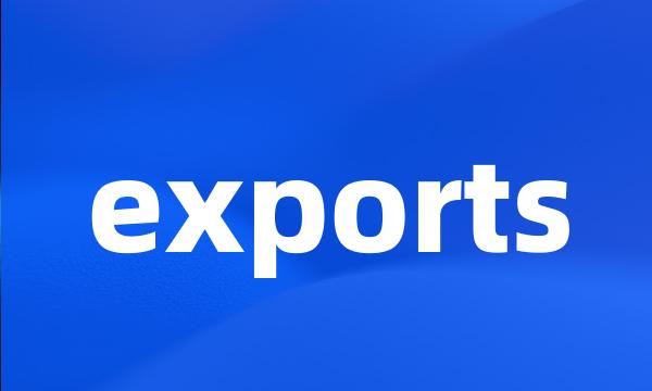 exports