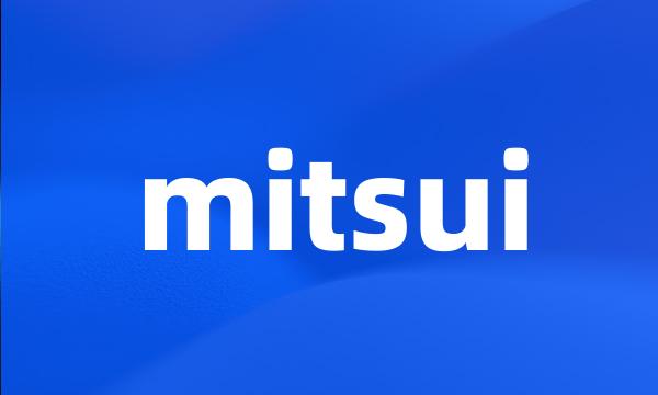 mitsui