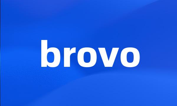 brovo