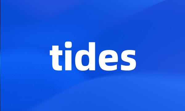 tides