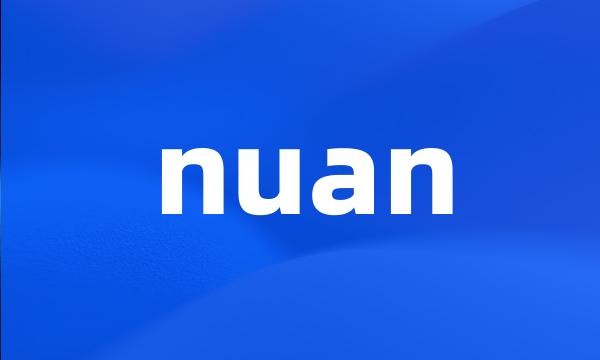 nuan