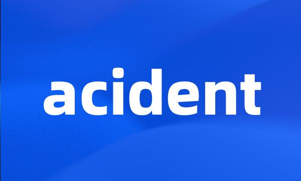 acident